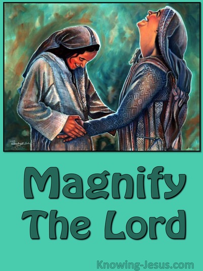 Magnify The Lord - Song of MARY (1)